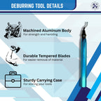Deburring tool features: machined aluminum body and 1 tempered steel blade